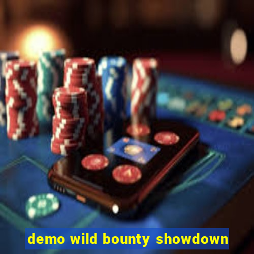 demo wild bounty showdown